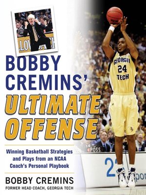 cover image of Bobby Cremins' Ultimate Offense